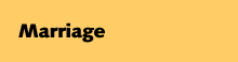 Marriage