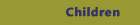 Children