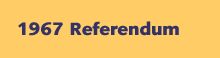 1967 Referendum
