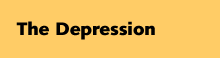 The Depression
