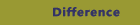 Difference