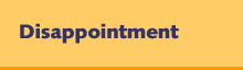 Disappointment