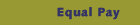 Equal Pay