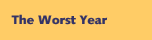 The Worst Year