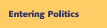 Entering Politics