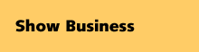 Show Business