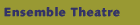 Ensemble Theatre