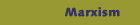 Marxism