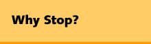 Why Stop?