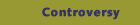 Controversy