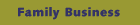 Family Business